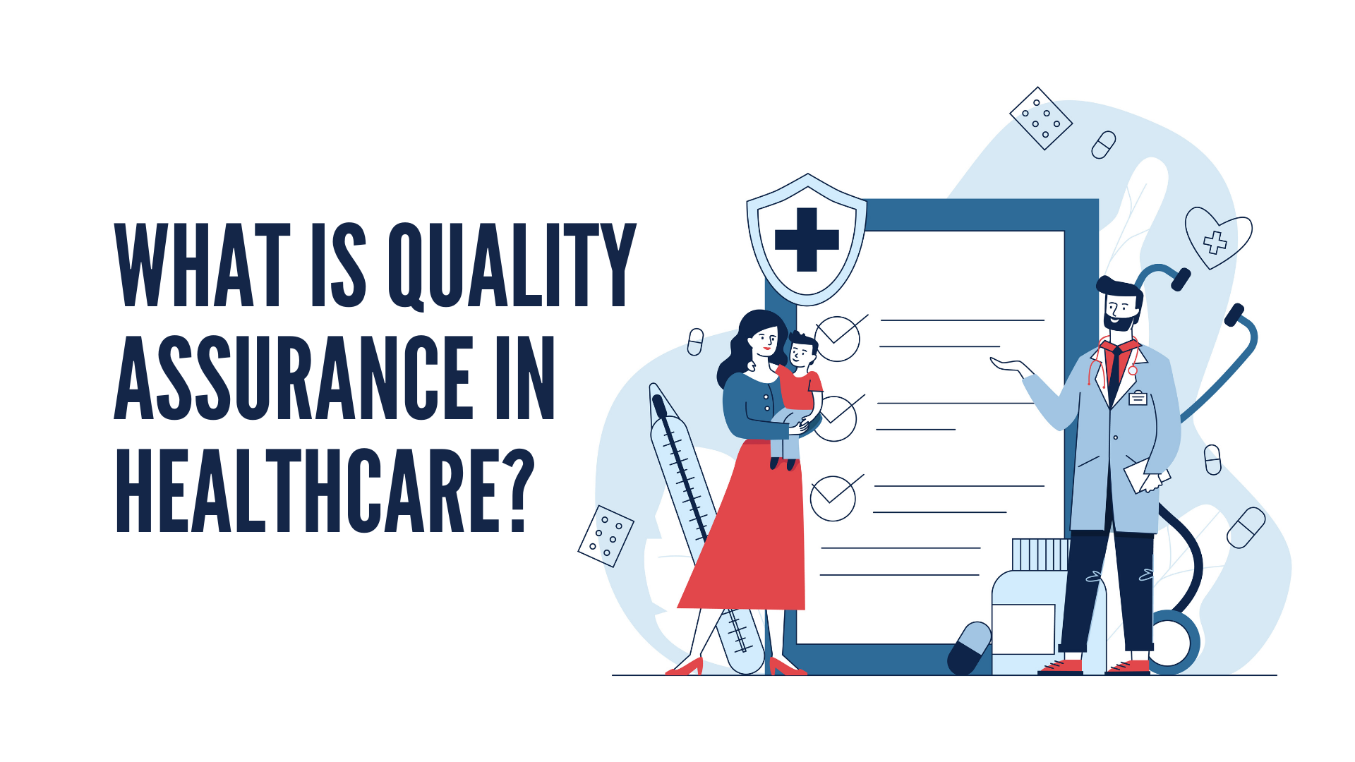 Quality Assurance